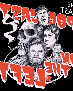 Last Podcast on the Left - Side Stories Live event